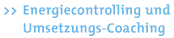 Energiecontrolling und Umsetzungs-Coaching